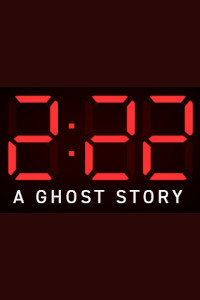 2:22 - A Ghost Story at Gielgud Theatre, West End