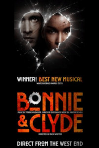 Bonnie and Clyde at Birmingham Hippodrome, Birmingham