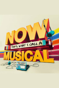 Now That's What I Call a Musical at King's Theatre, Glasgow