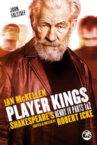 Player Kings at Theatre Royal, Newcastle upon Tyne