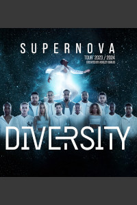 Diversity - Supernova tour at 10 venues