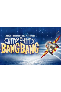 Chitty Chitty Bang Bang at Birmingham Hippodrome, Birmingham