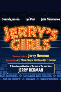 Jerry's Girls tickets and information