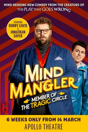 Mind Mangler: Member of the Tragic Circle tickets and information