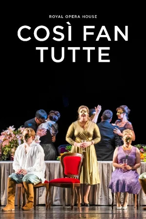 Cosi fan tutte at Royal Opera House, West End