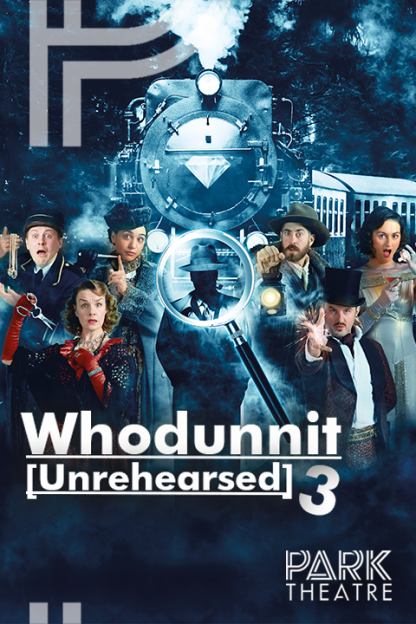 Tickets for Whodunnit (Unrehearsed) 3 (Park Theatre, Inner London)
