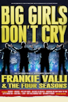 Big Girls Don't Cry at Lyric Theatre, Carmarthen