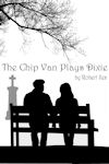 The Chip Van Plays Dixie by Robert Iles