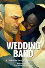 Wedding Band - A Love Hate Story in Black and White