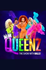 QUEENZ - The Show with Balls!