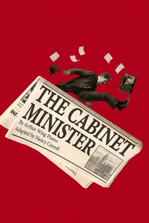 The Cabinet Minister at Menier Chocolate Factory, Outer London