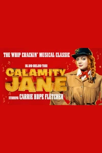 Calamity Jane at New Wimbledon Theatre, Outer London