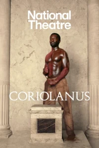 Coriolanus at Olivier (National Theatre), West End