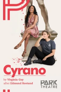 Cyrano at Park Theatre, Inner London