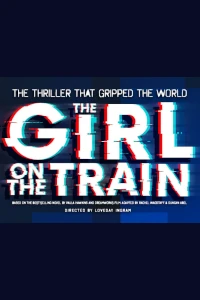 The Girl on the Train at Theatre Royal, Nottingham