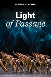 The Royal Ballet - Light of Passage tickets and information