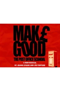 Make Good: The Post Office Scandal at The Edge Arts Centre, Much Wenlock