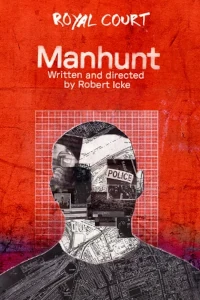 Manhunt tickets and information