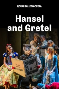 Hansel and Gretel at Royal Opera House, West End
