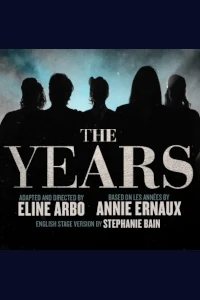 The Years tickets and information