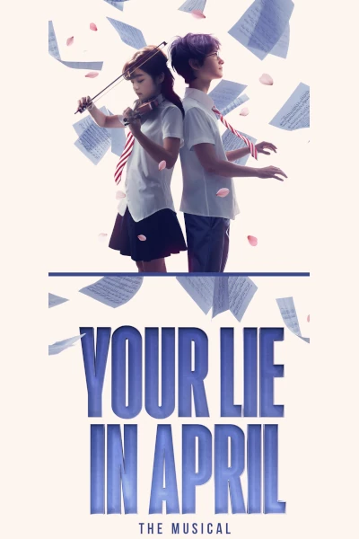 Buy tickets for Your Lie in April
