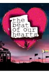 The Beat of our Hearts archive