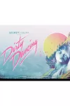 Dirty Dancing - Secret Cinema Immersive Experience archive