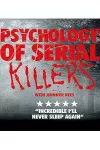 Psychology of Serial Killers archive