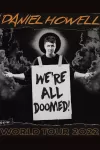 Daniel Howell - We Are All Doomed archive