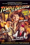 Danny and Mick's The Temple of Delusion archive