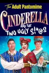 Cinderella and the Two Ugly S!*@s archive