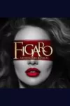 Figaro: An Original Musical - Concert Performances (The London Palladium, West End)