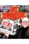 Jim Davidson - The Next Chapter tour at 5 venues