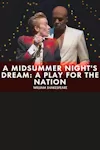 A Midsummer Night's Dream: A Play for the Nation
 archive