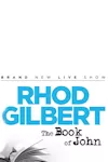 Rhod Gilbert - The Book of John archive