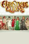 Christmas Queens - Christmas Queens UK Tour archive