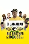 Di Jamaican Big Brother House archive