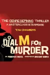 Dial M for Murder archive