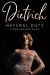 Dietrich: Natural Duty archive