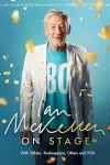 Ian McKellen - Tolkien, Shakespeare, Others and You archive