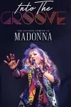 Into the Groove - The Ultimate Tribute to Madonna archive