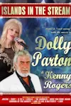 Islands in the Stream - The Dolly Parton and Kenny Rogers Story archive