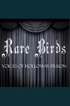 Rare Birds - Voices of Holloway Prison archive