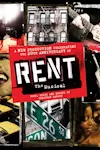 Rent - 20th Anniversary Production archive