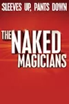 The Naked Magicians archive