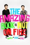 Dan & Phil - The Amazing Tour is Not On Fire archive