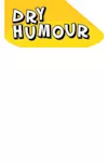 Dry Humour archive