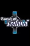 Essence of Ireland - Bigger and Better archive