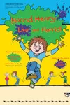 Horrid Henry - Live and Horrid archive