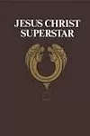 Jesus Christ Superstar archive